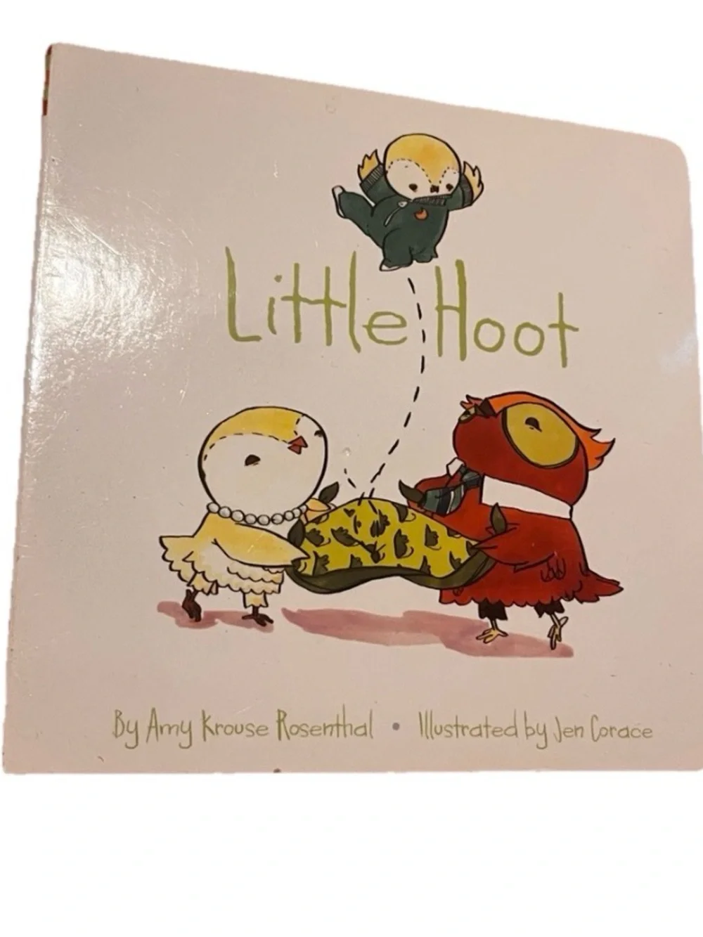 Little Hoot by Amy Krouse Rosenthal Board Book